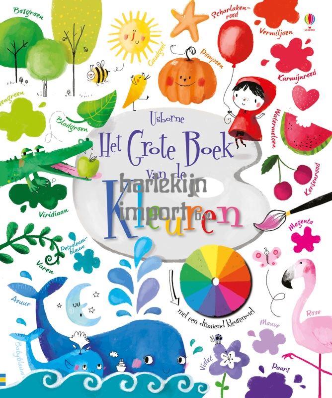 Het grote boek van de kleuren. 5+