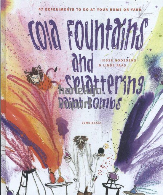 Cola fountains and splattering paint bom