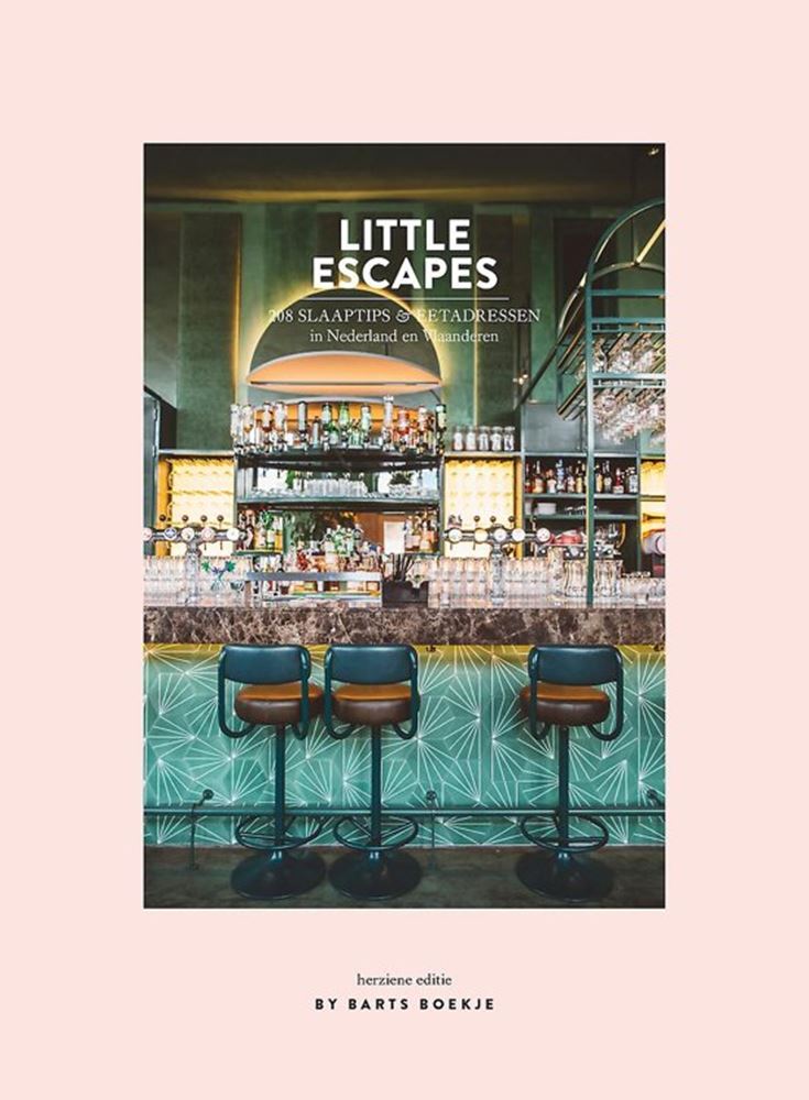 Little Escapes. 208 slaaptips en eetadre