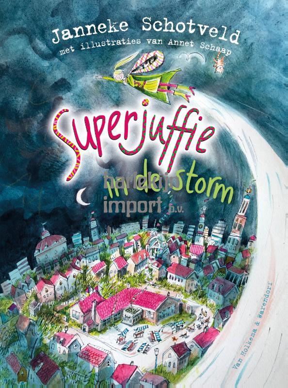 Superjuffie 10: Superjuffie in de storm