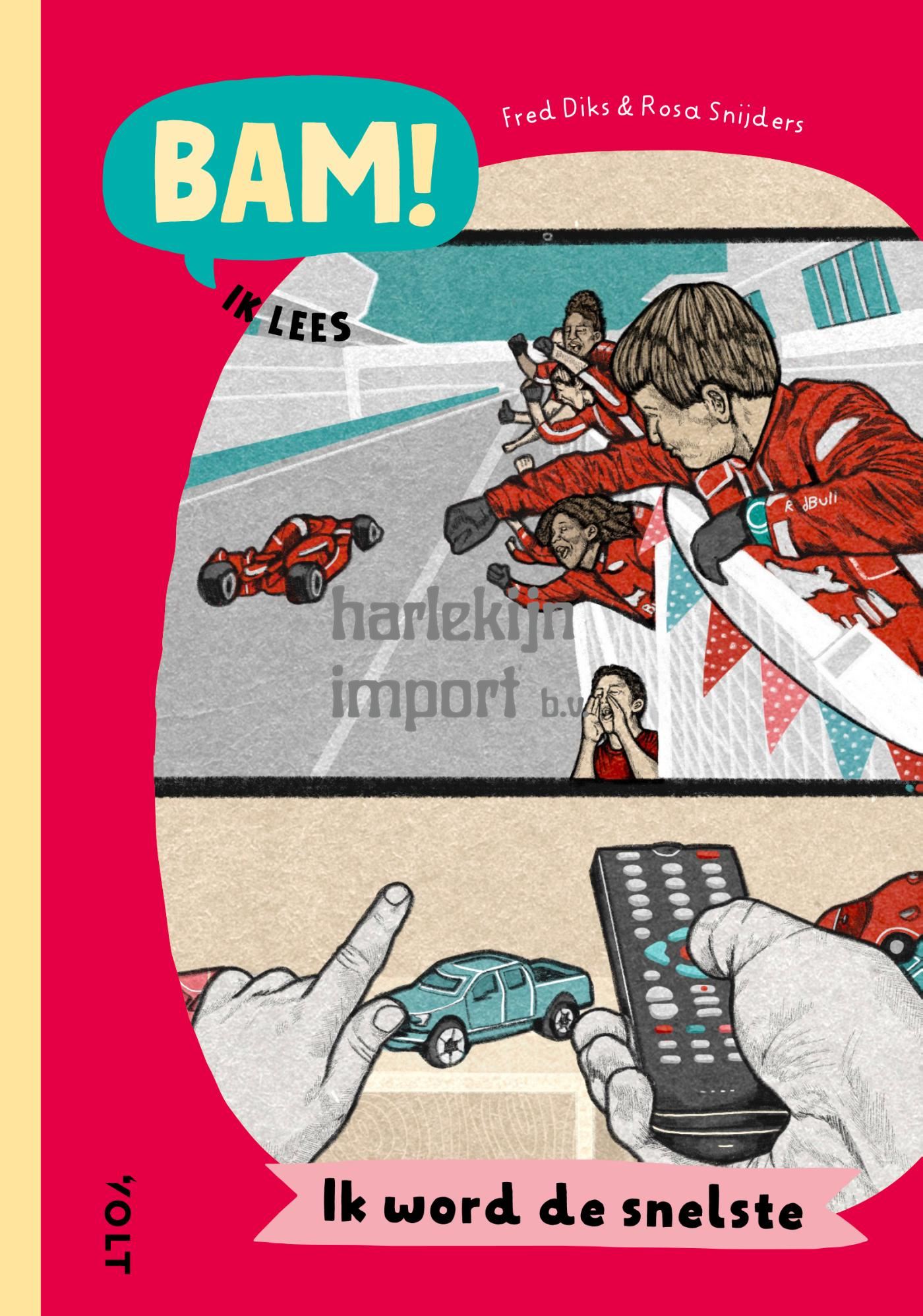 Bam! Ik lees: Ik word de snelste 6+