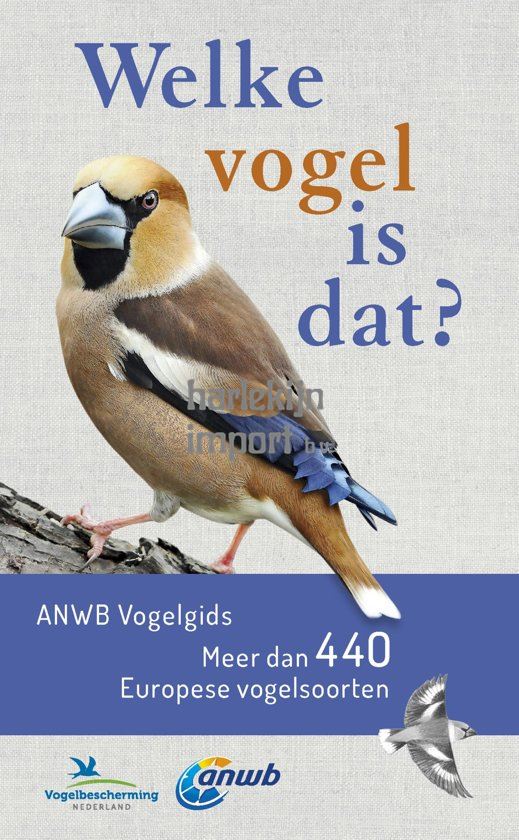ANWB-gids: Welke vogel is dat?