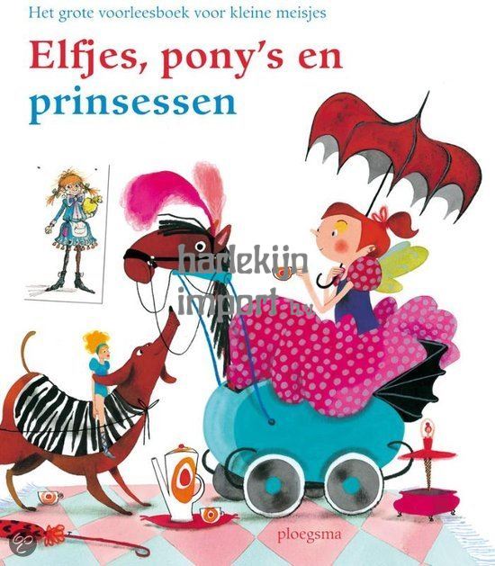 Elfjes, pony's en prinsessen. 3+