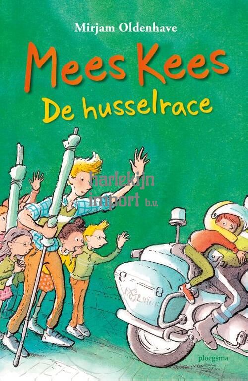 Mees Kees, de husselrace. 8+