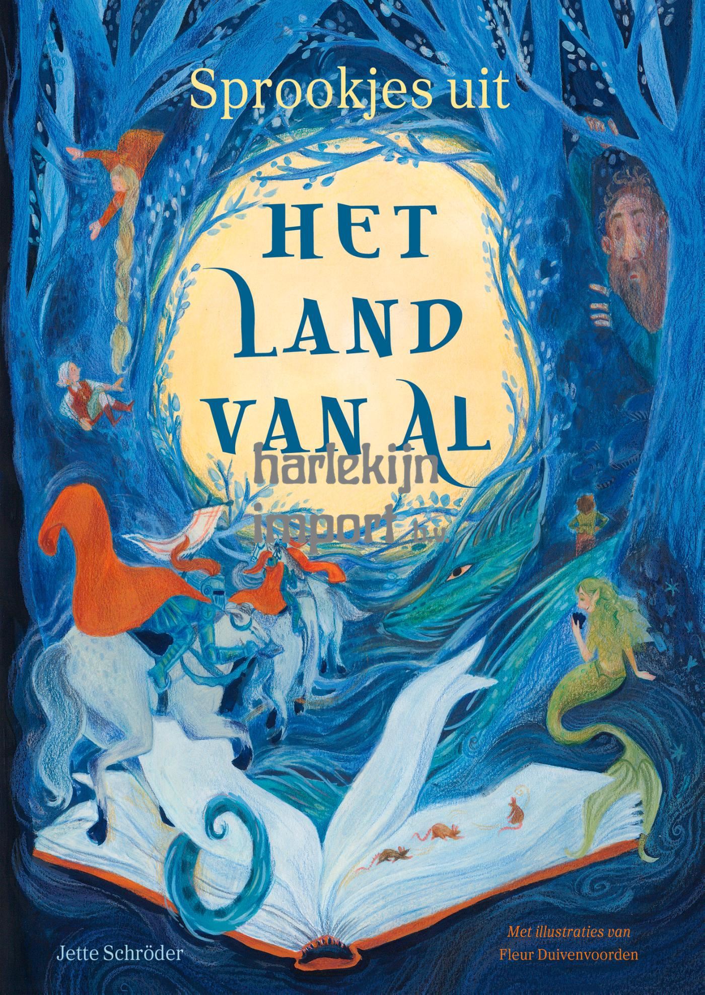 Sprookjes uit Het Land van Al. 6+