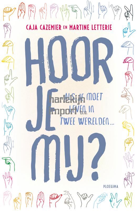 Hoor je mij? 10+
