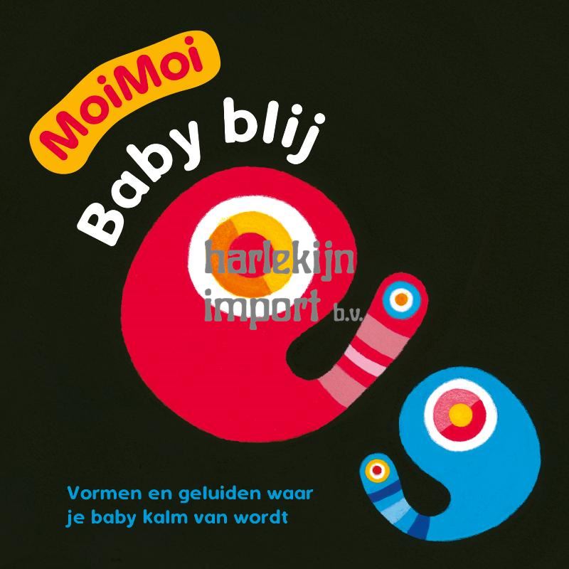 Baby blij. MoiMoi. 0+
