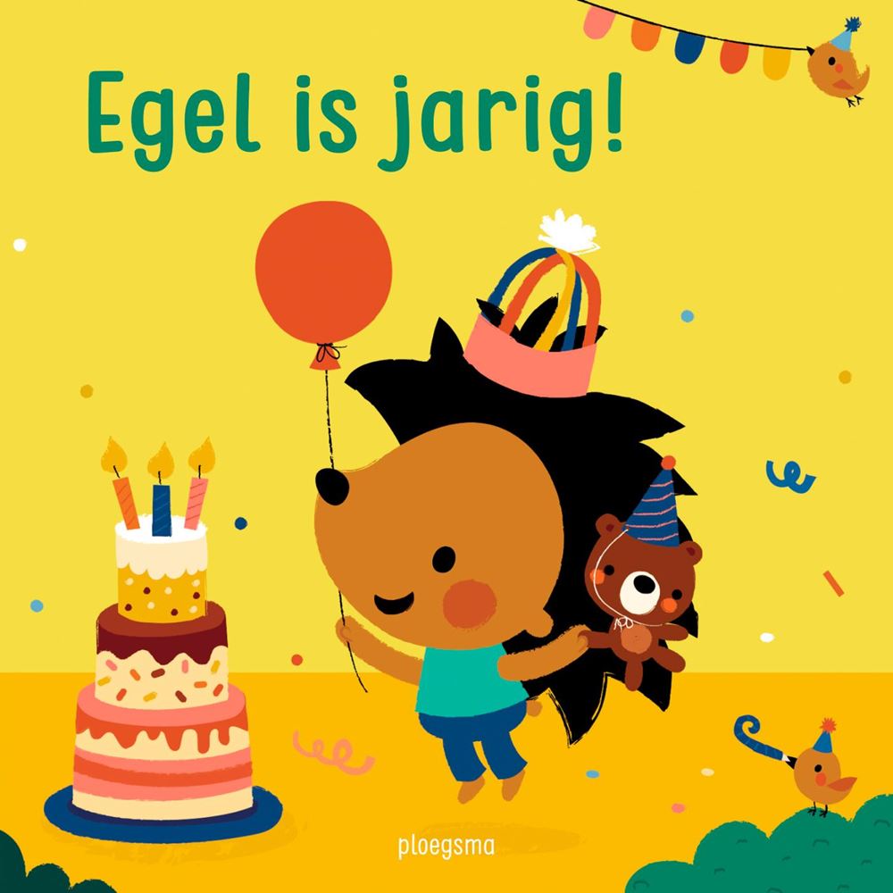 Egel is jarig. Kartonboek. 2+