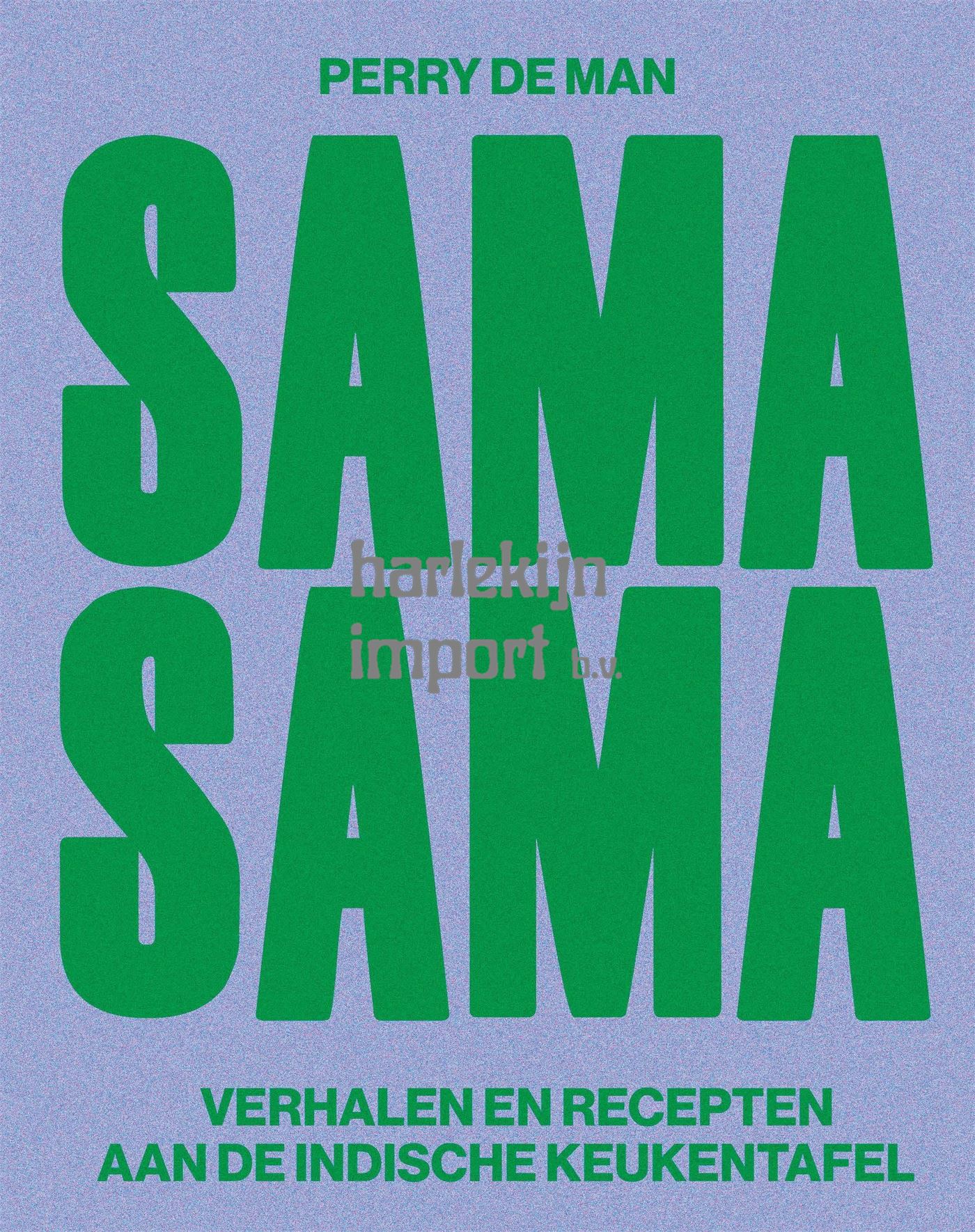 SAMA SAMA. Kookboek. Volwassene