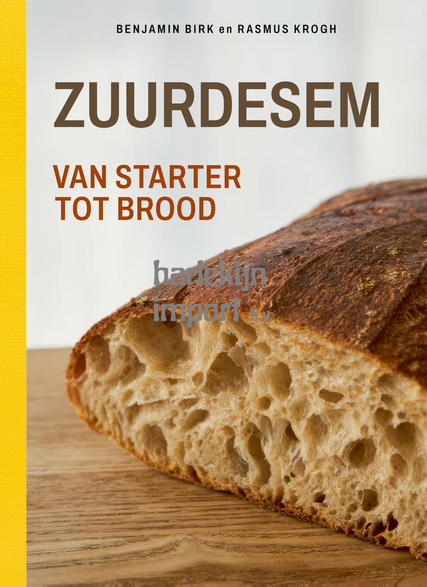 Zuurdesem. Kookboek. -