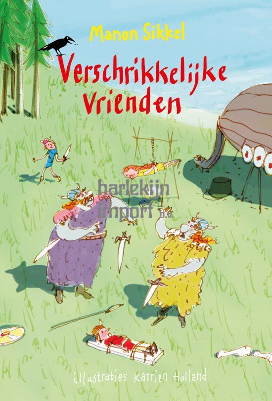 Verschrikkelijke vrienden. 8+