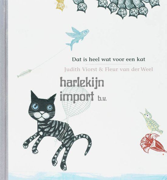 Dat is heel wat voor een kat. 4+