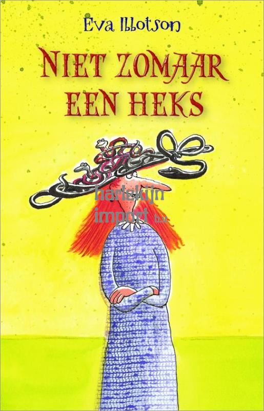 Niet zomaar een heks. 9+