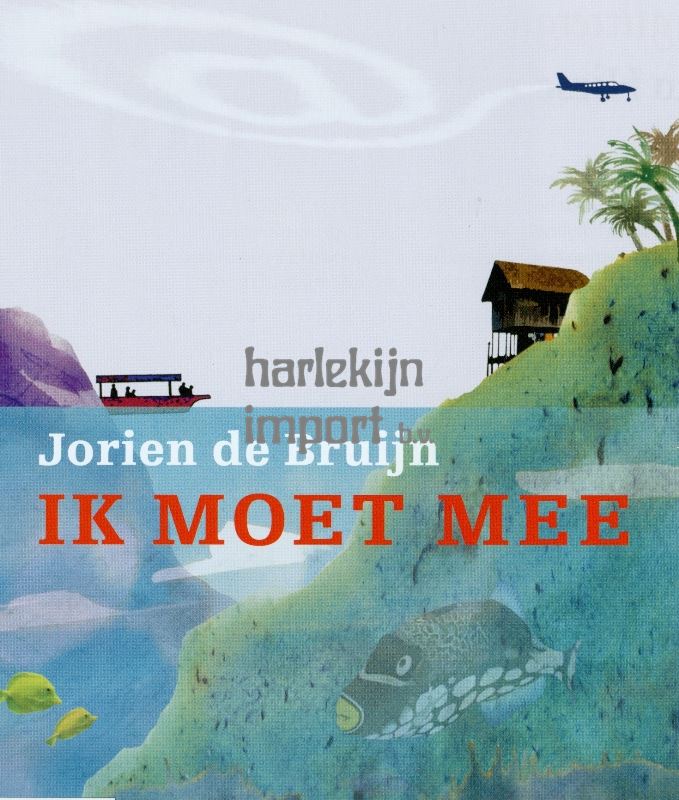 Ik moet mee. 10+