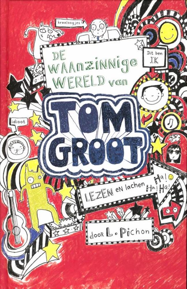Tom Groot 1: De waanzinnige wereld van