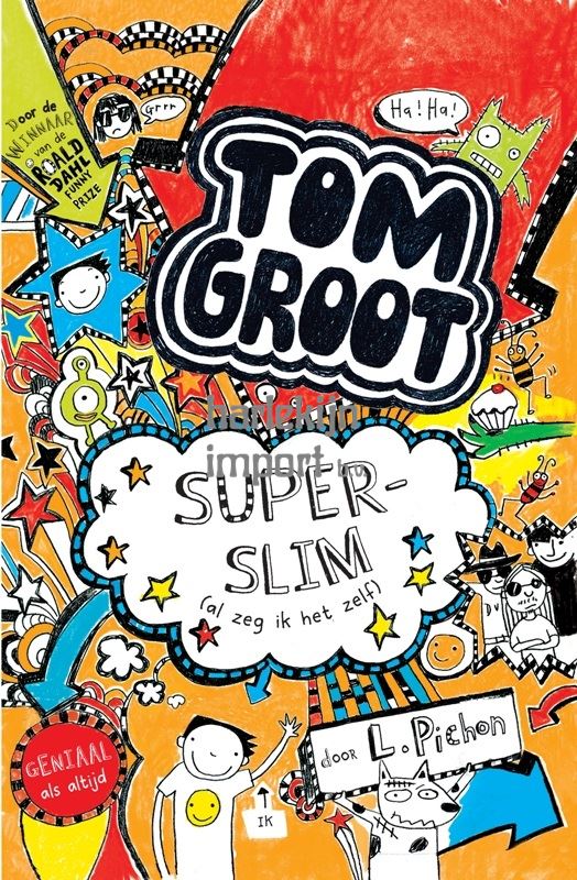 Tom Groot 4: Superslim. 9+