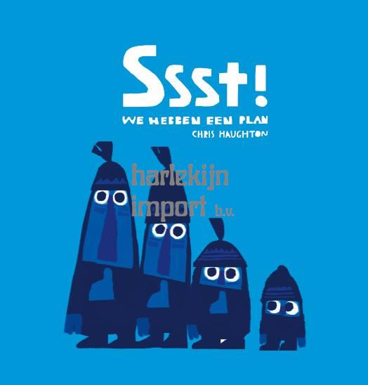 Ssst! We hebben een plan. 3+