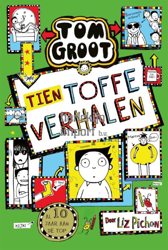 Tom Groot 18: tien toffe verhalen. 9+