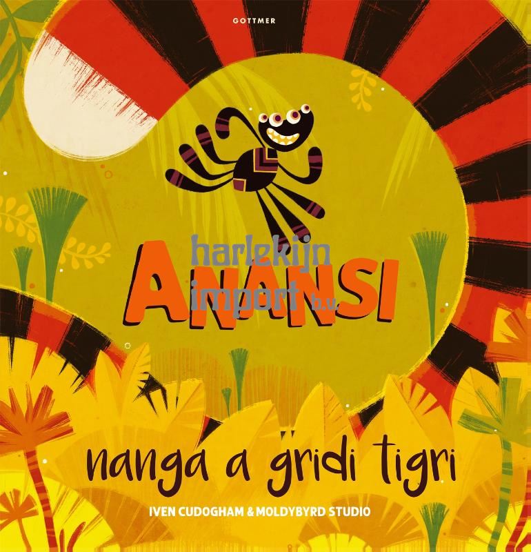 Anansi nanga a gridi tigri. 4+