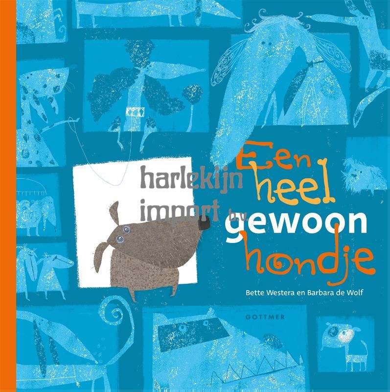 Een heel gewoon hondje 4+