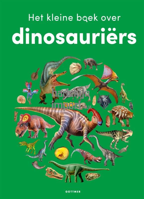 Het kleine boek over dinosauriërs 6+
