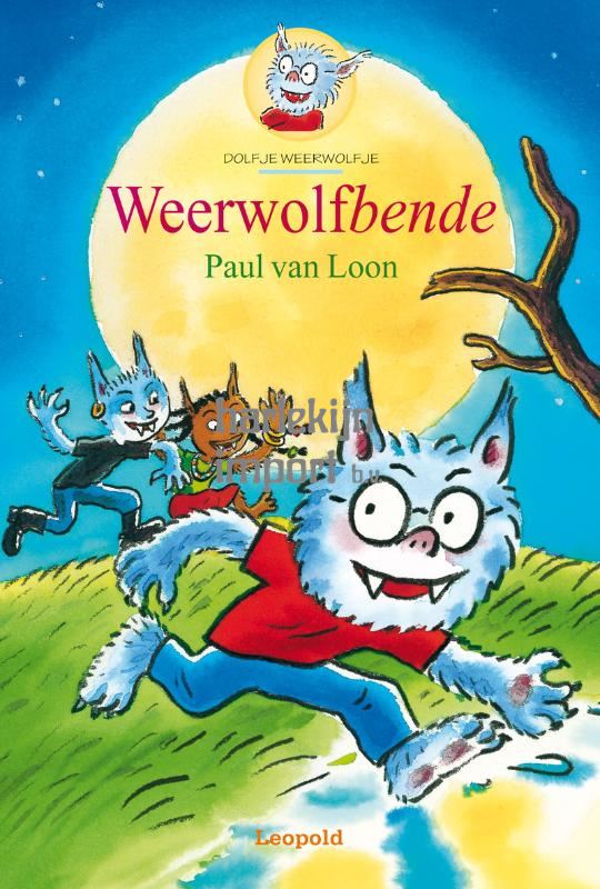Dolfje Weerw 10: Weerwolfbende. (2010).