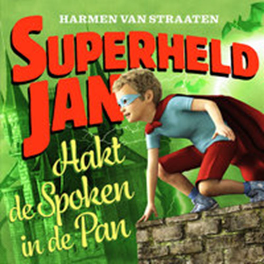 Superheld Jan hakt de spoken in de pan 8