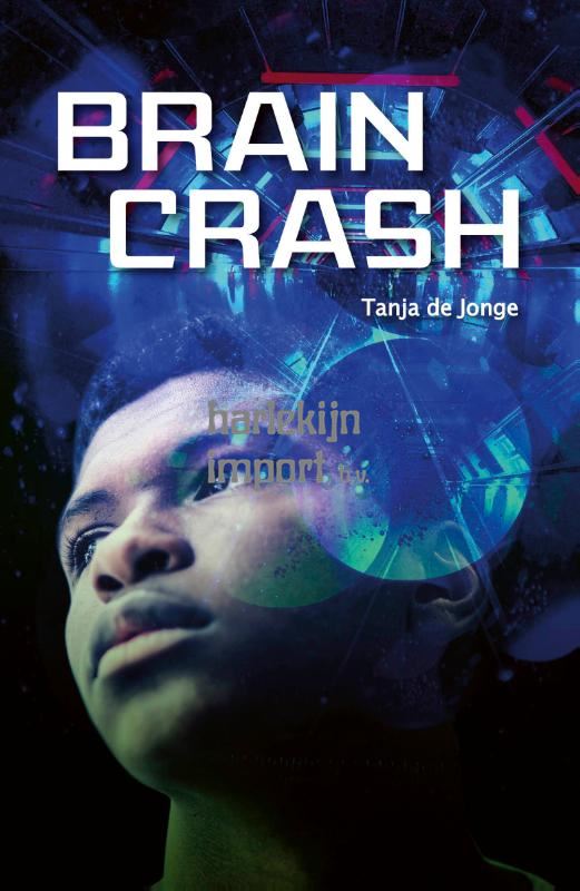 Braincrash. 13+
