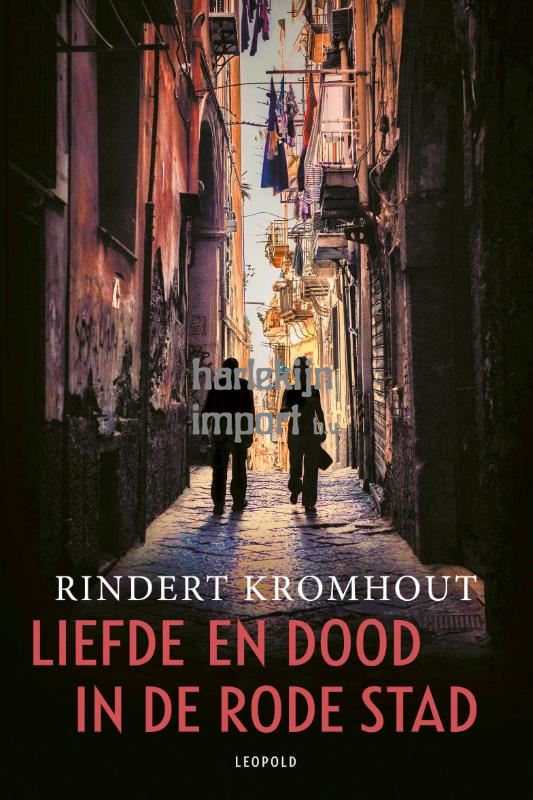 Liefde en dood in de rode stad 15+