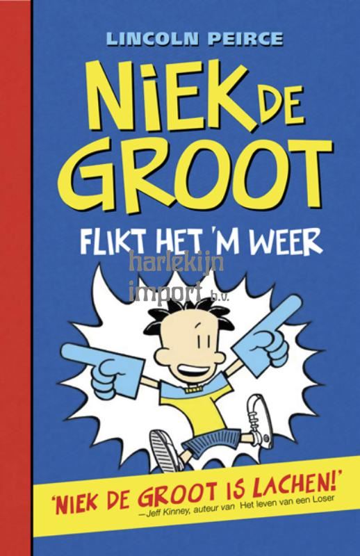 Niek de Groot 2: flikt het 'm weer. 10+