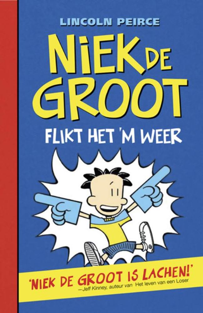 Niek de Groot 2: flikt het 'm weer. 10+