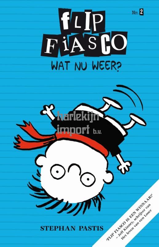 Flip Fiasco 2: Wat nu weer. 8+