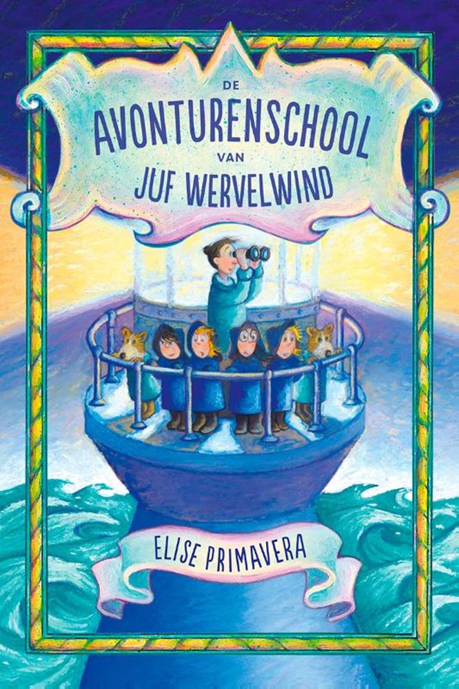 De avonturenschool van juf Wervelwind. 7