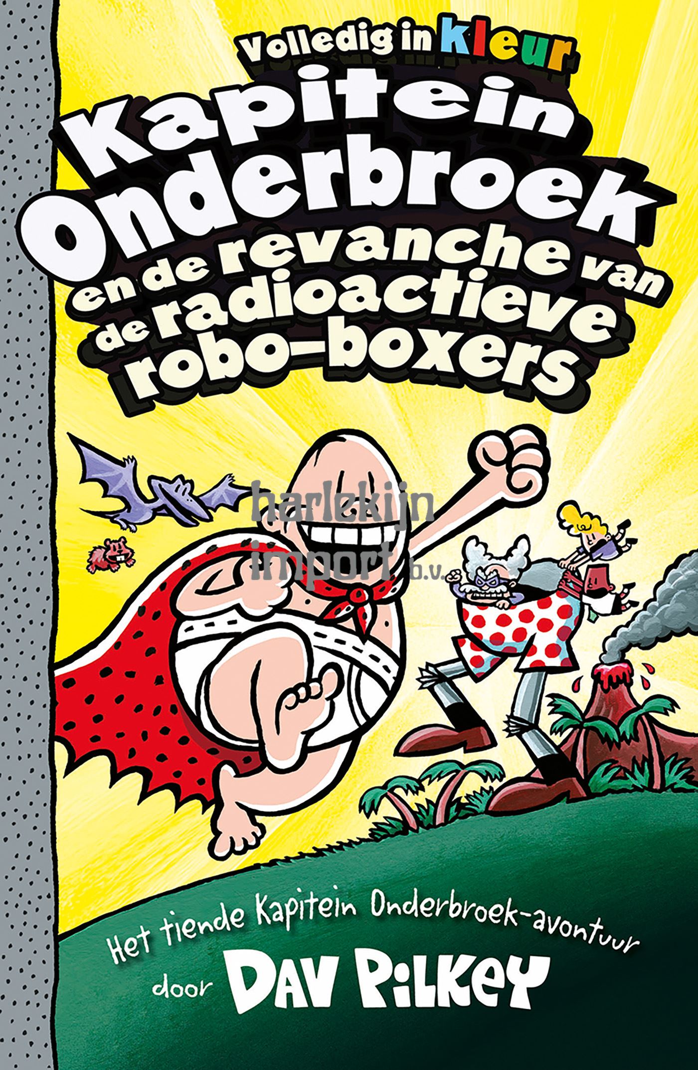 Kapitein Onderbroek 10: en de revanche v
