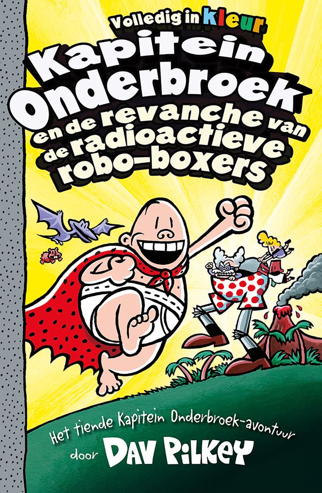 Kapitein Onderbroek 10: en de revanche v