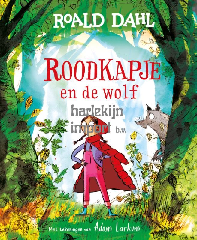 Roald Dahl: Roodkapje en de wolf 3+