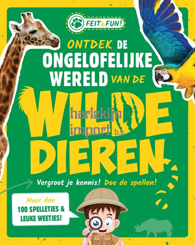 Feit en Fun; wilde dieren. 7+