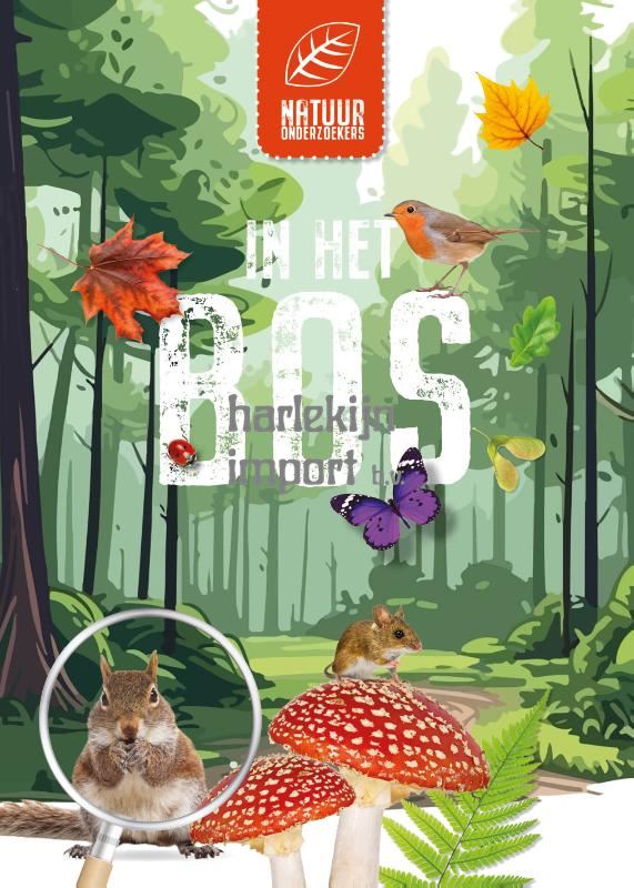 In het bos - Natuuronderzoekers 7+