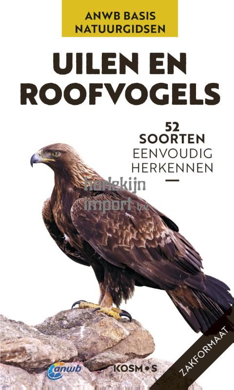 ANWB Basis Natuurgids - Uilen en roofvog