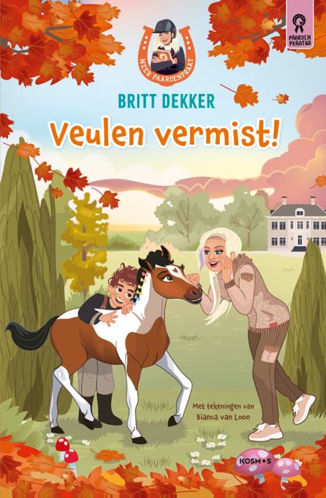 Britt Dekker: Veulen vermist!. 7+