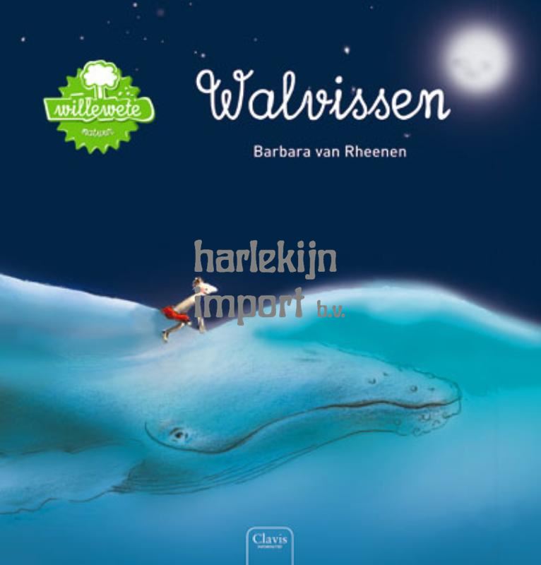 Willewete: Walvissen. 4+