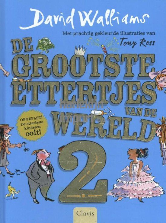 De grootste ettertjes van de wereld 2. 8