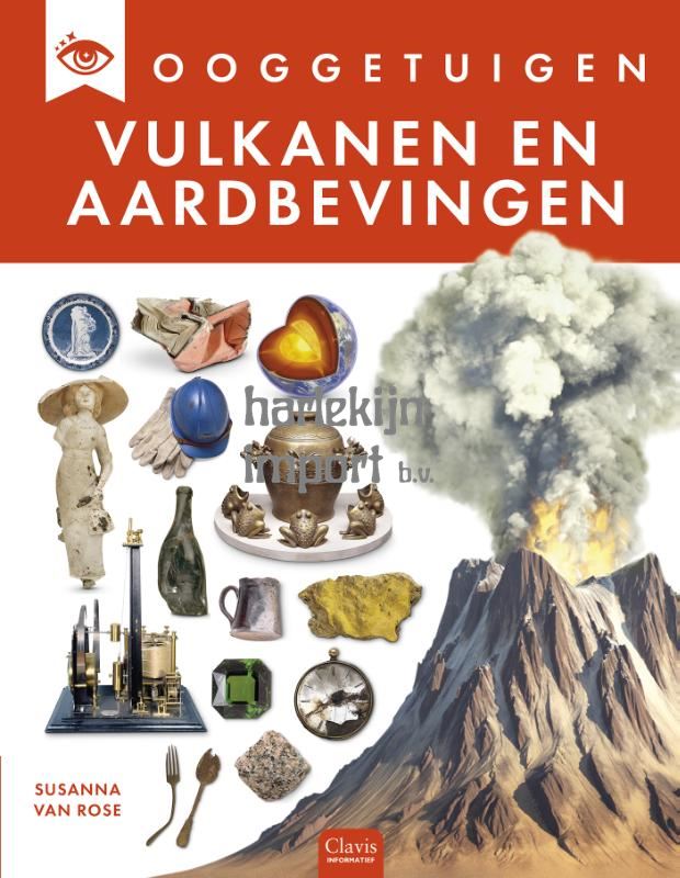 Ooggetuigen: Vulkanen en aardbevingen.