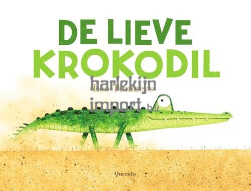 De lieve krokodil. 2+