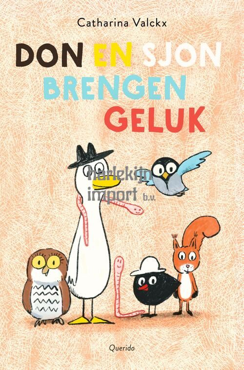 Don en Sjon brengen geluk. 4+
