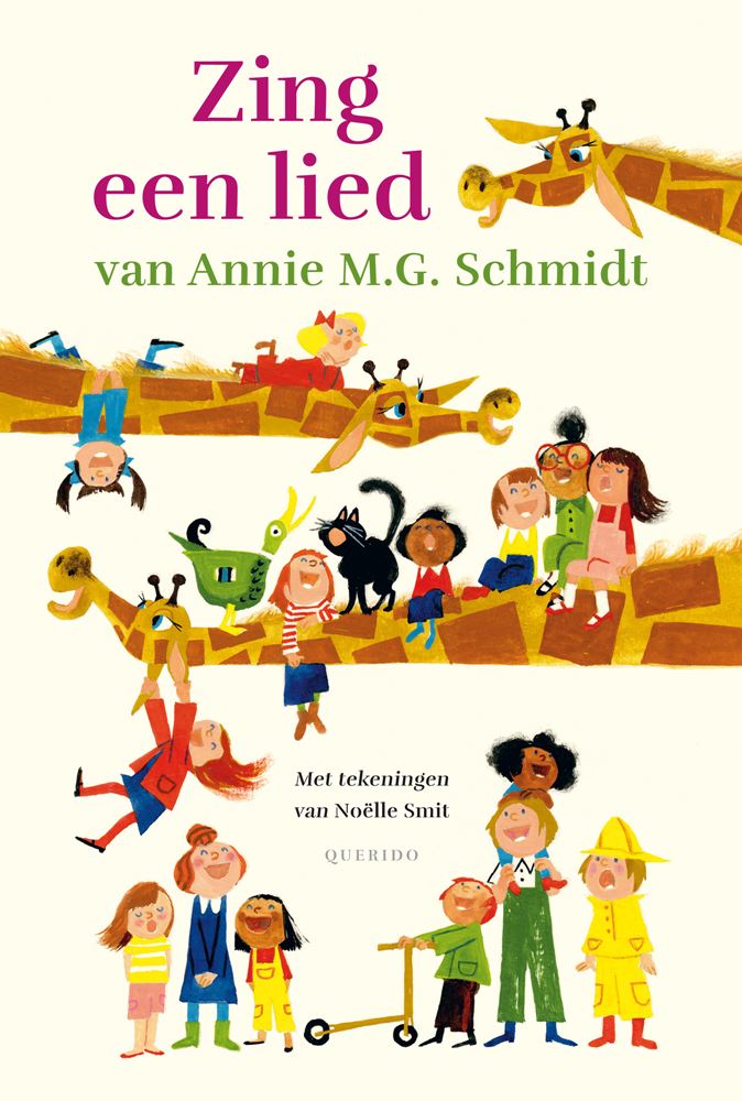 Zing een lied van Annie M.G. Schmidt 4+