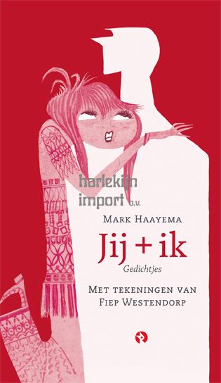 Jij + ik. Gedichtjes. 6+