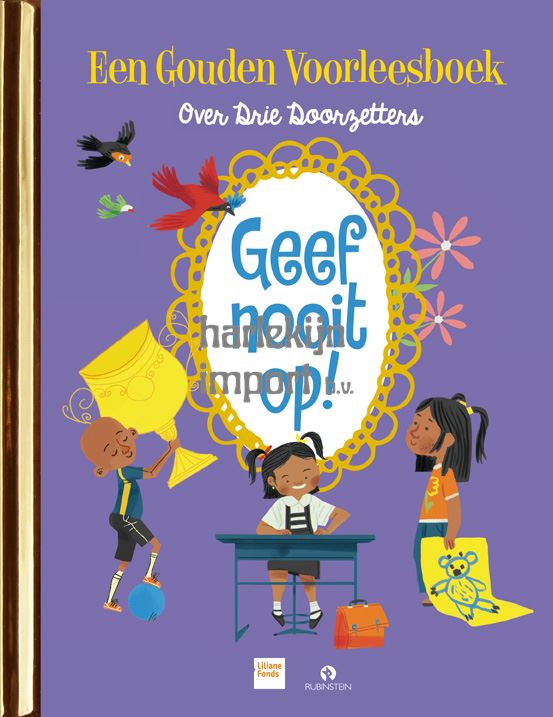 GB: geef nooit op!. 3+