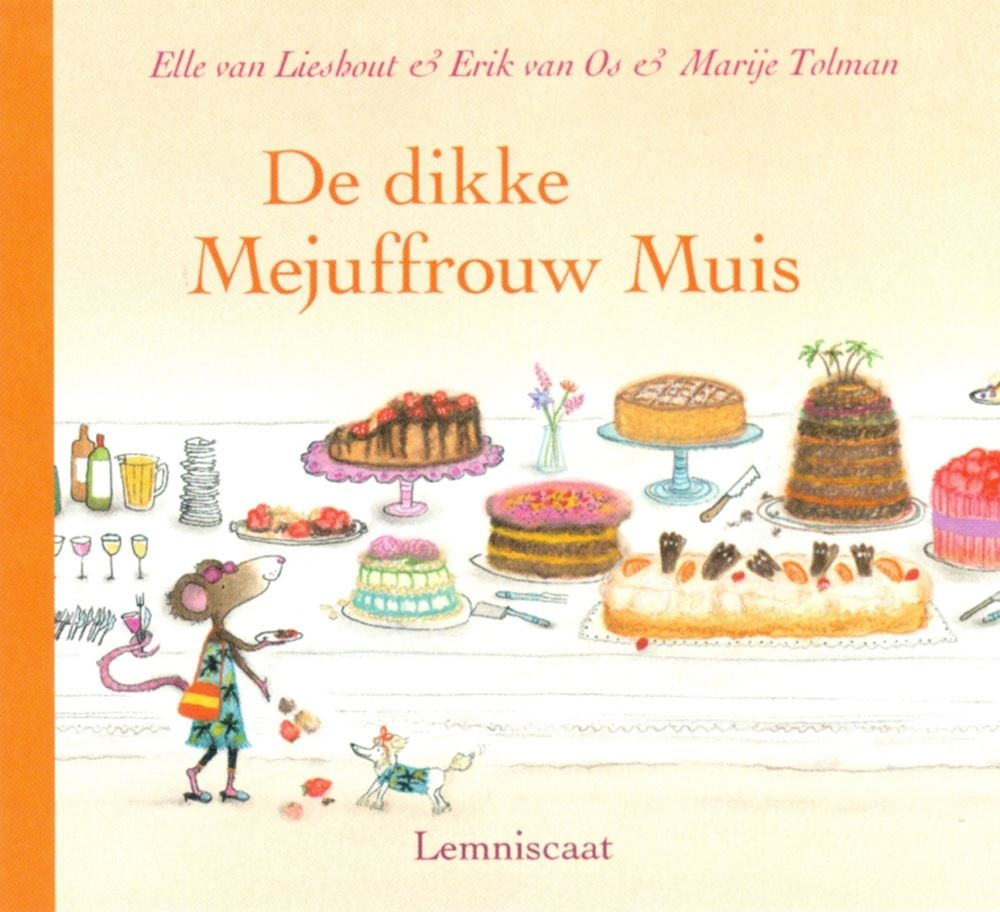 De dikke mejuffrouw Muis. 2+