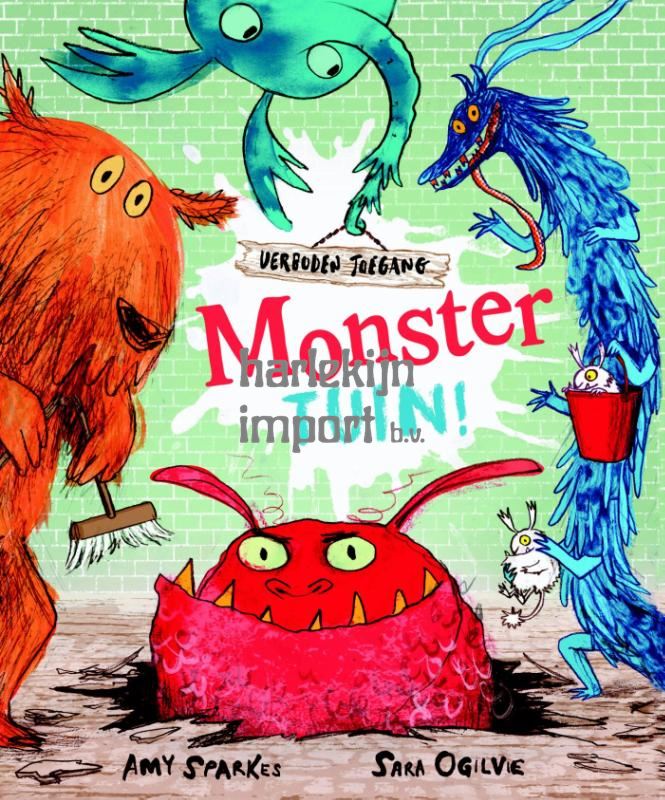 Verboden toegang: Monstertuin. 4+